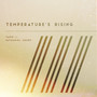 Temperature's Rising