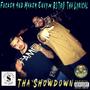 Tha Showdown (feat. ****em And Makem Envy) [Explicit]