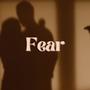 Fear