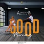 Good Morning (feat. Adeline London)