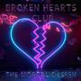 BROKEN HEARTS CLUB (Explicit)