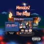 Menace2 Tha Bagg (Explicit)