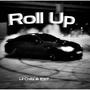 Roll Up (feat. EST) [Explicit]
