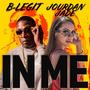 In Me (feat. B-Legit) [Explicit]