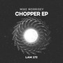 Chopper EP