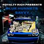 BLUE HUNNETS (Explicit)