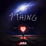 One Thing (feat. Molze)