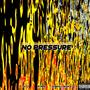 No Pressure (feat. Yaito & Swaggy France) [Explicit]