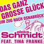 Das Ganz Große Glück (Im Zug Nach Osnabrück) [Party-Version]