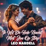 Ik Wil De Hele Nacht Met Jou Op Stap