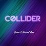 Collider (feat. Daison)