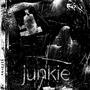junkie (Explicit)