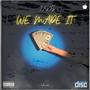 We Made It (feat. JAKS) [Explicit]