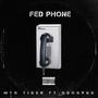 FED PHONE (feat. ODOGPUG) [Explicit]