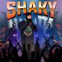 Shaky (Explicit)