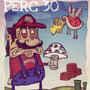 Perc 30 (Explicit)