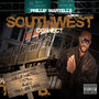 Phillip Martell the Southwestconnect (Explicit)