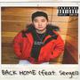 Back Home (feat. Sergel) [Explicit]