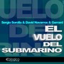 El Vuelo Del Submarino