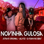 Novinha Gulosa (Explicit)