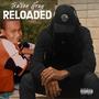 Tra'Von Gray Reloaded (Explicit)