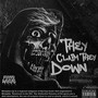 They Claim They Down (Explicit)