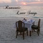 Romantic Love Songs: Ultimate Piano, Romantic Music, Instrumental Piano Songs for Candle Light Dinner for Two