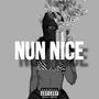 Nun Nice (Explicit)