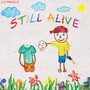 Still Alive (Explicit)