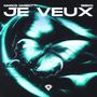 Je Veux (Techno Mix)
