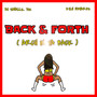 Back & Forth (Arch in Ya Back) [Explicit]