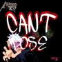 Can't Lose (feat. Yattaa) [Explicit]