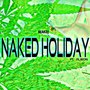 Naked Holiday