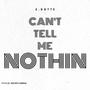 Can't Tell Me Nothin (Radio Edit)