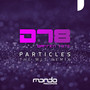 Particles (The WLT Remix)