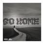 Go Home (Explicit)