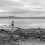 Dark Days (Deluxe Version)