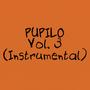 Pupilo, Vol. 3 (Instrumental)