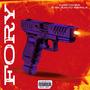 FORY (feat. Blanco Perla) [Explicit]