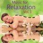 Music for Relaxation, Vol. 1 (Deeply relaxed with body, heart and soul)