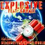 Explosive (feat. Smokee) [Explicit]