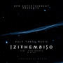 Izithembiso (feat. Simz Masuku & Ntks)