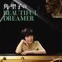 角聖子のすっぴんライフ～BEAUTIFUL DREAMER