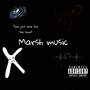 mArSh MuSiC!!! (Explicit)