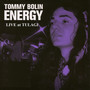 Energy: Live at Tulagi & More (Original Recording Remastered)