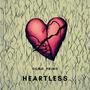 Heartless (Explicit)