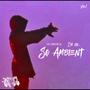 So….Ambient+ (Explicit)
