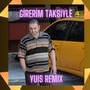 Girerim Taksiyle (Remix)