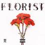 Florist (feat. 870 LJ, Sinclare & OG Ira J) [Explicit]