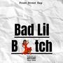 Bad Lil ***** (Explicit)